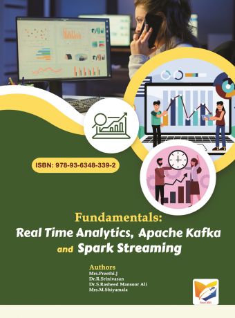 Fundamentals: Real Time Analytics, Apache Kafka and Spark Streaming