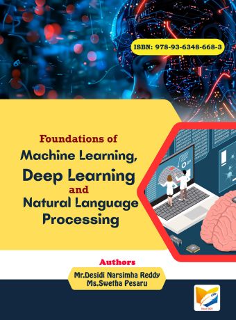 Foundations of Machine Learning, Deep Learning and Natural Language Processing