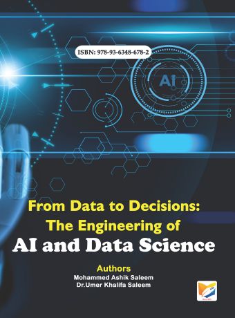From Data to Decisions: The Engineering of AI and Data Science