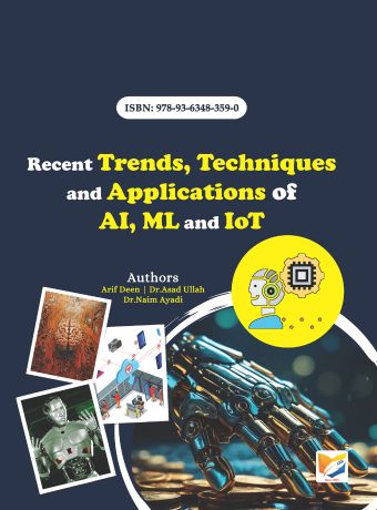 Recent Trends, Techniques and Applications of AI, ML and IoT