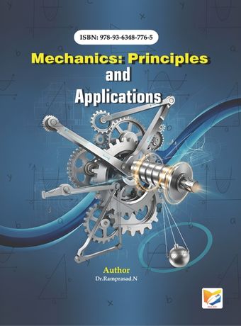 Mechanics: Principles and Applications