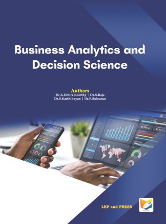 Business Analytics and Decision Science