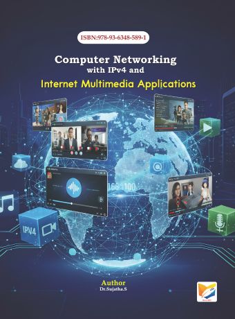 Computer Networking with IPv4 and Internet Multimedia Applications