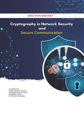 Cryptography in Network Security and Secure Communication