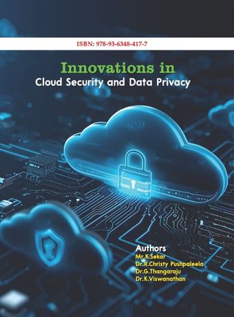 Innovations in Cloud Security and Data Privacy