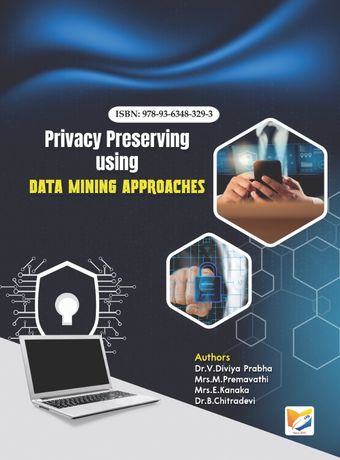 Privacy Preserving using Data Mining Approaches