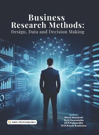 Business Research Methods: Design, Data and Decision Making