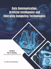 Data Communication, Artificial Intelligence and Emerging Computing Technologies