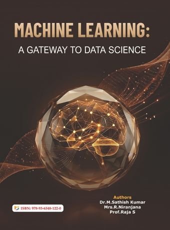 Machine Learning: A Gateway to Data Science